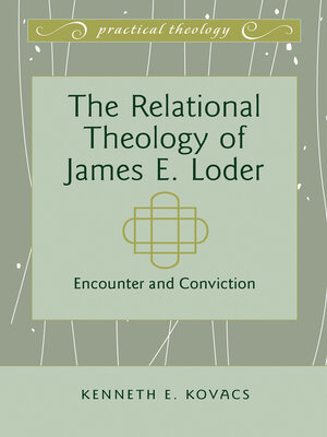 cover image of The Relational Theology of James E. Loder